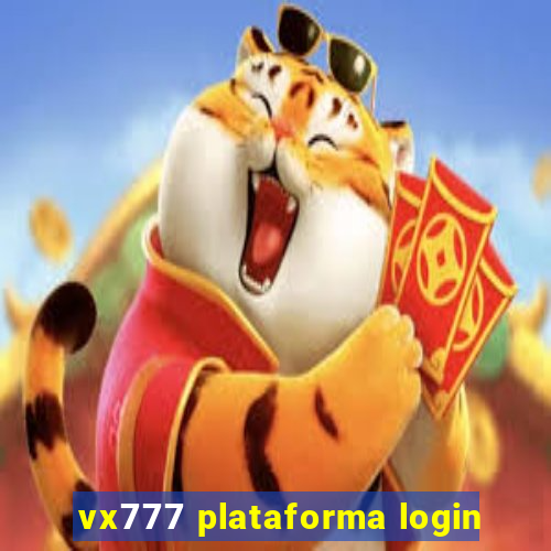 vx777 plataforma login